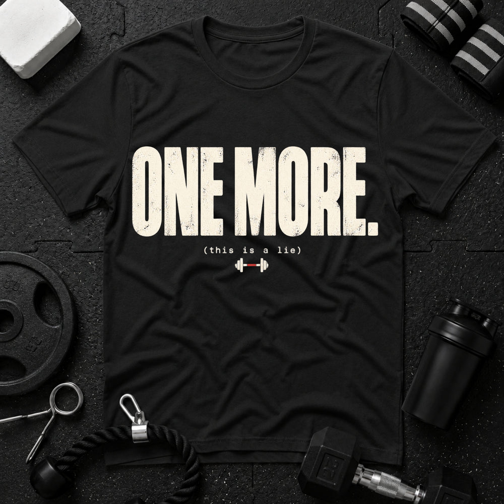 One More T-Shirt