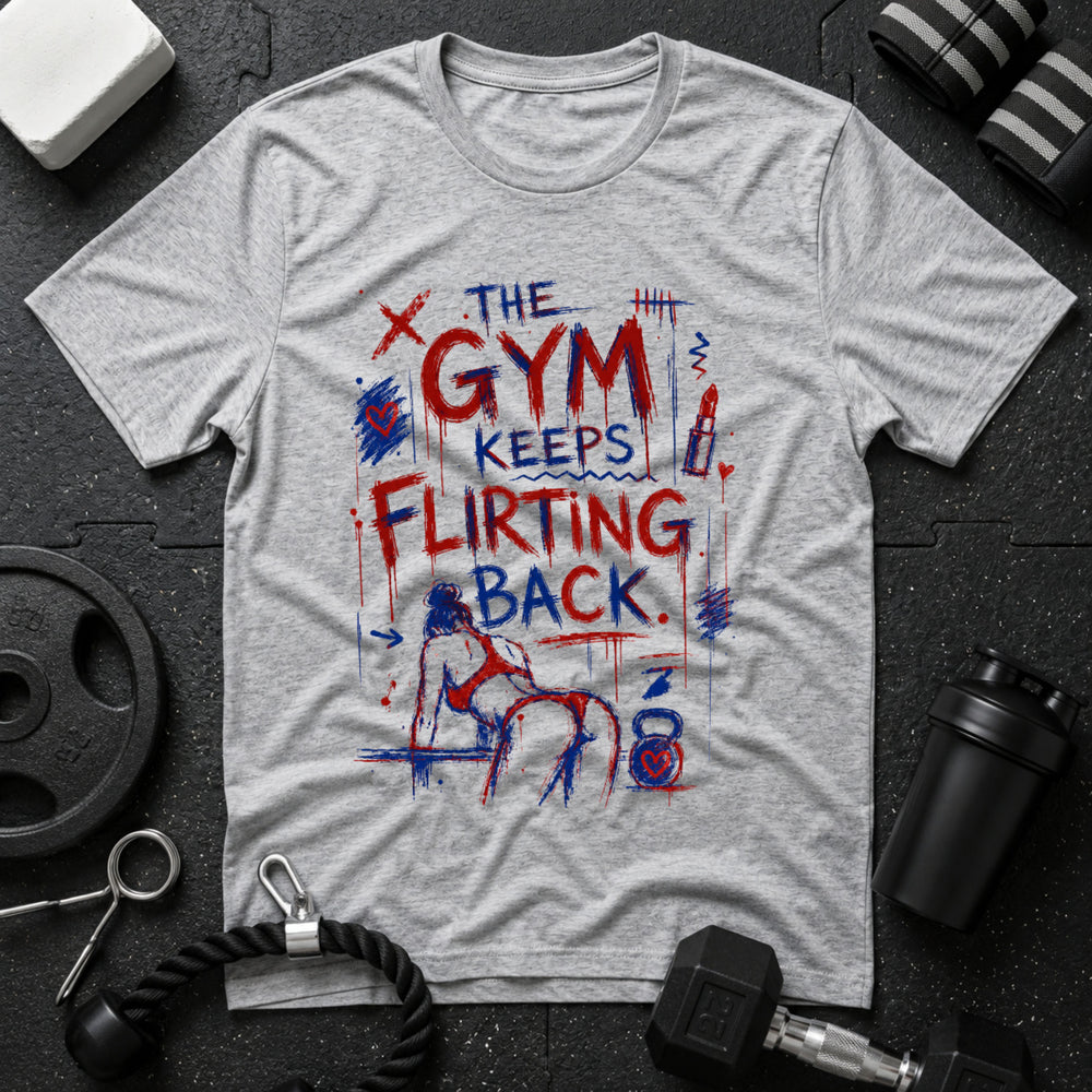 The Gym Keeps Flirting Back