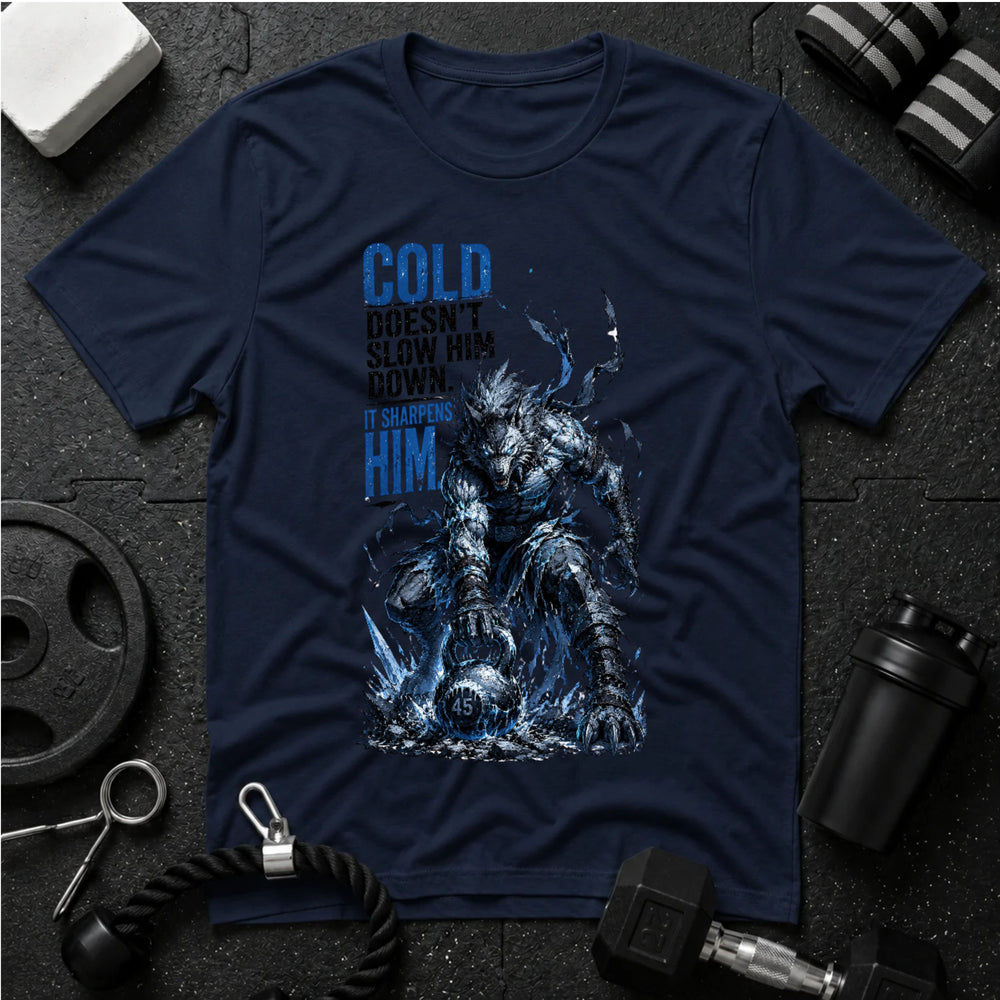 Cold Doesn't Slow Him Down, It Sharpens Him