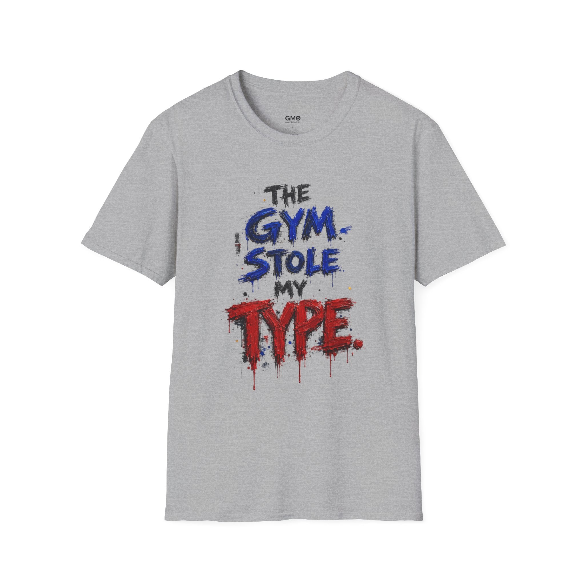 Gym Stole My Type