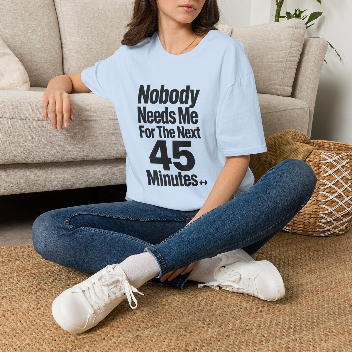 Nobody Needs Me T‑Shirt