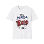 The Mirror Texted First