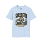 Strength Has No Expiration Date T-Shirt