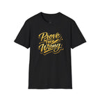 Prove Them Wrong T-Shirt