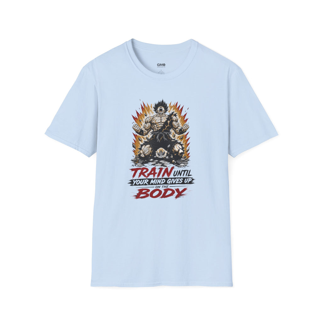 Train Until Your Mind Gives Up, Body