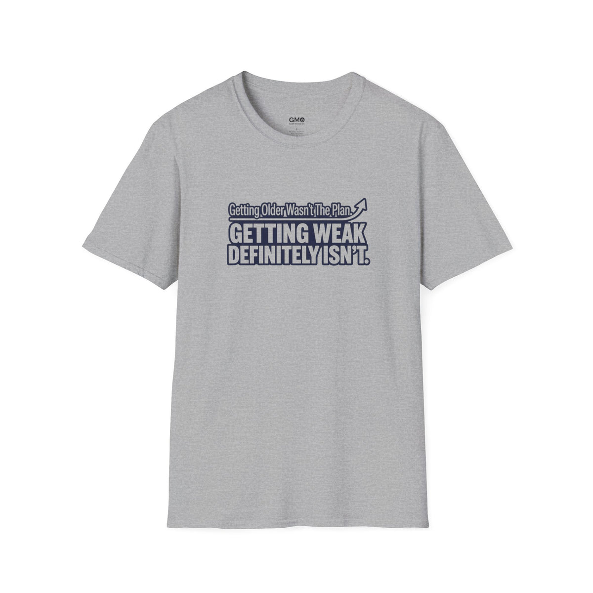 Getting Older Wasn't the Plan T-Shirt