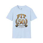 Fit at 50 T-Shirt