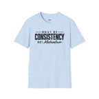 Built by Consistency  T-Shirt