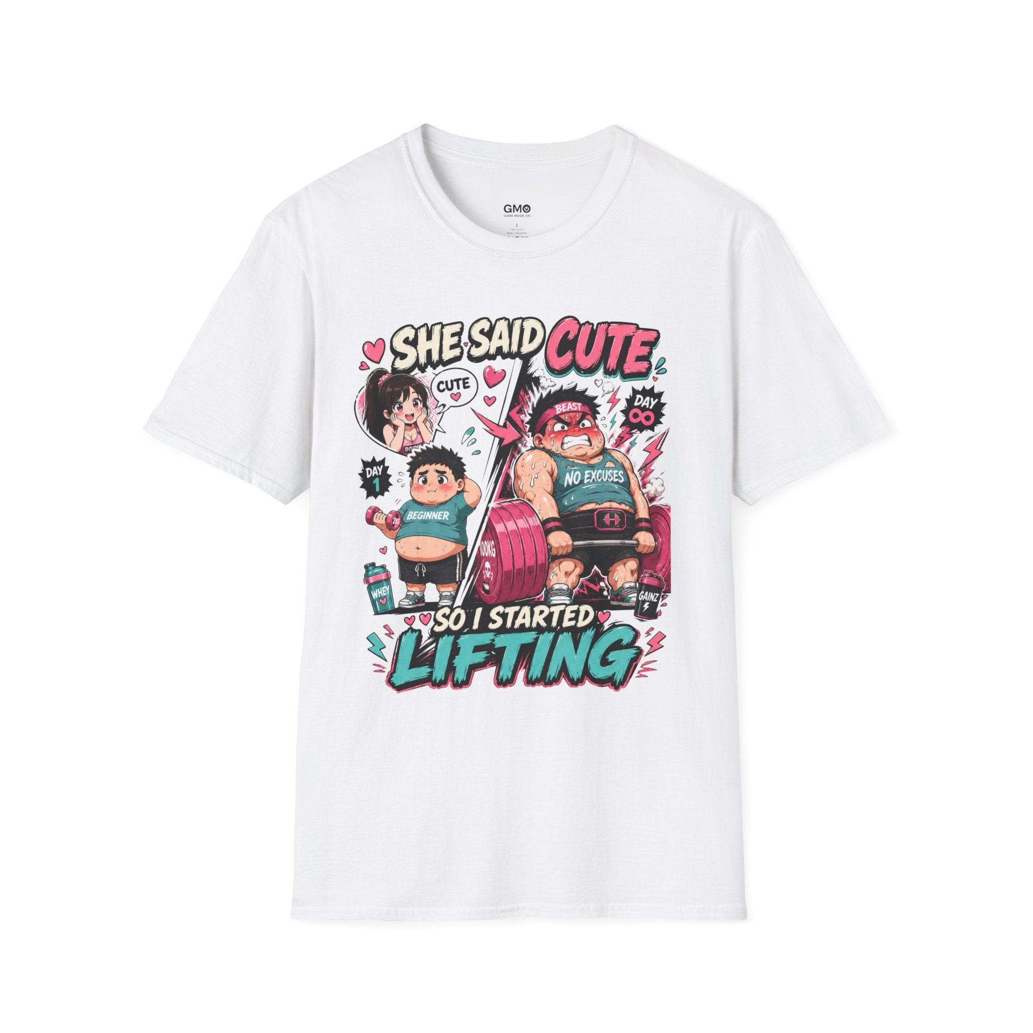 She Said 'Cute' So I Started Lifting T-Shirt