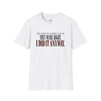 After 40  T-Shirt