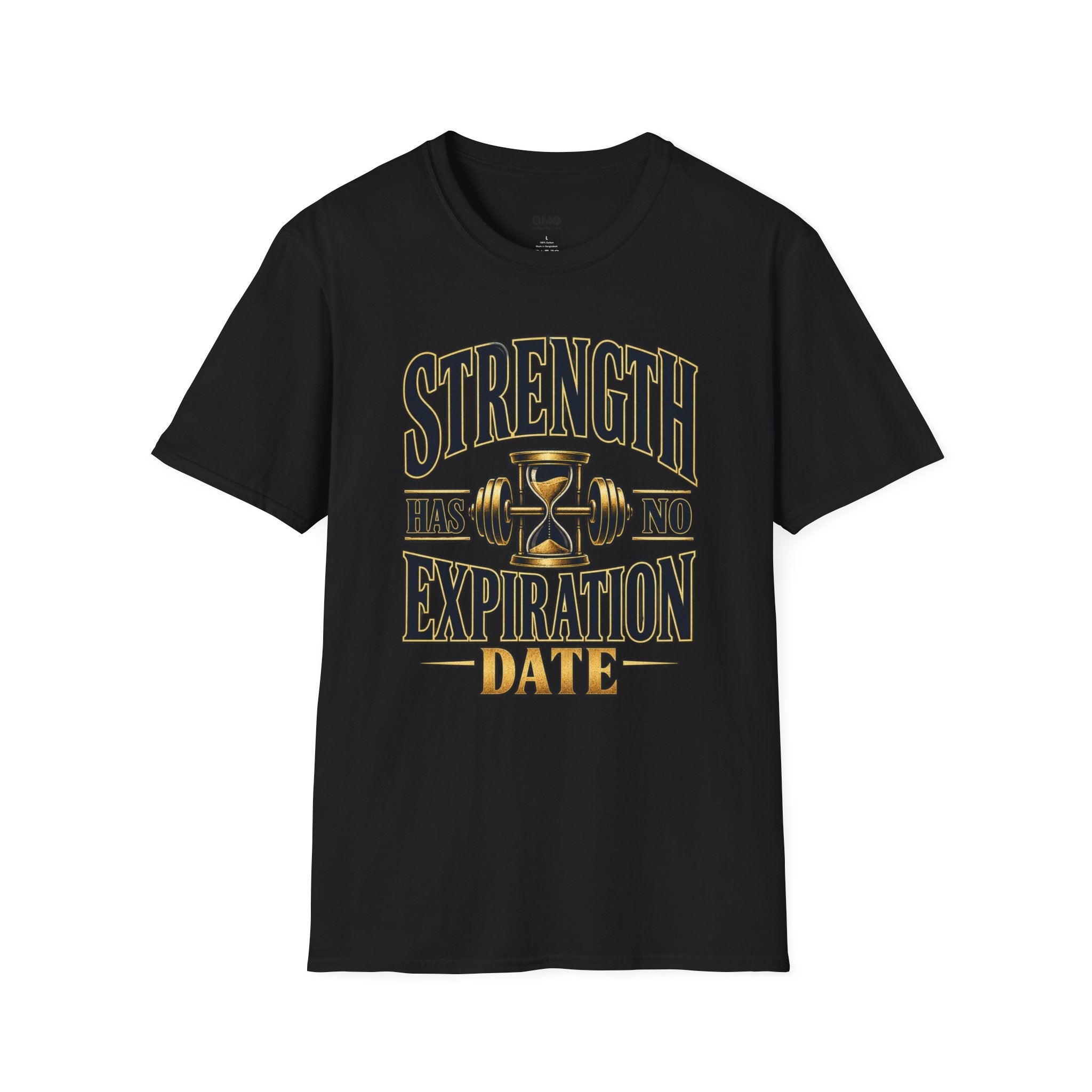 Strength Has No Expiration Date T-Shirt