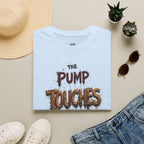 The Pump Touches Me Better