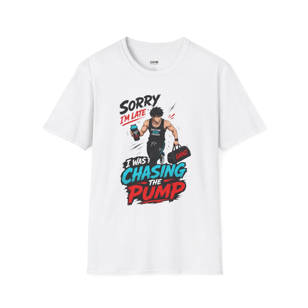 Sorry I'm Late, I Was Chasing the Pump