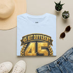 45 Hit Different T‑Shirt