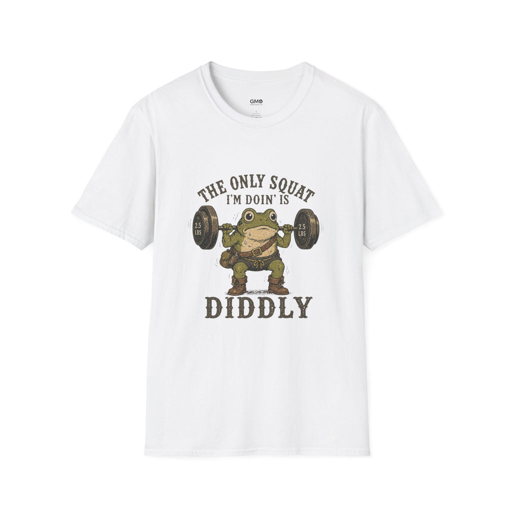 The Only Squat I’m Doin’ Is Diddly