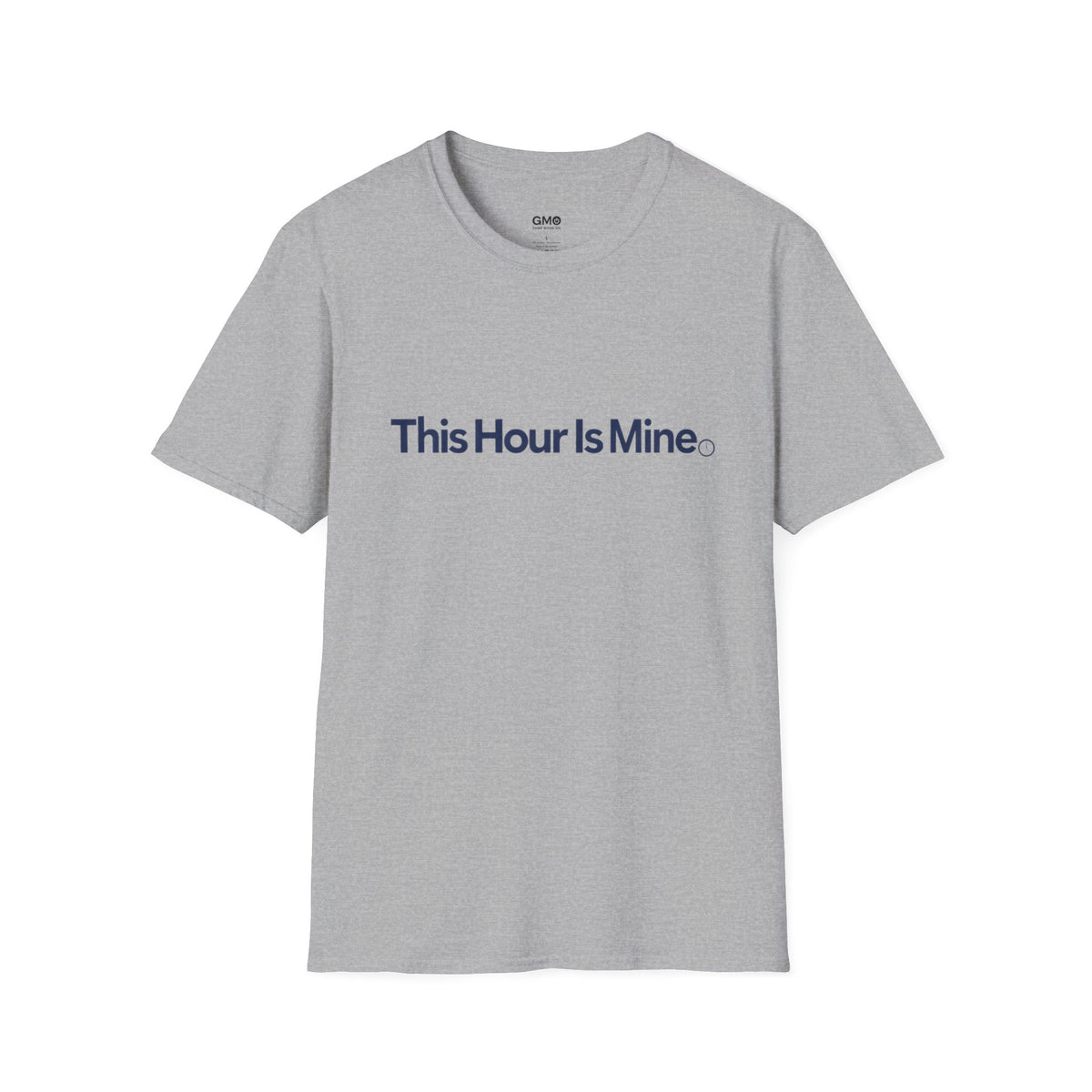 This Hour Is Mine T-Shirt