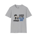 Cardio Is The Filler Arc