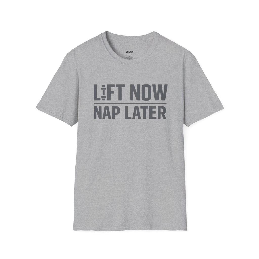 Lift Now Nap Later T-Shirt