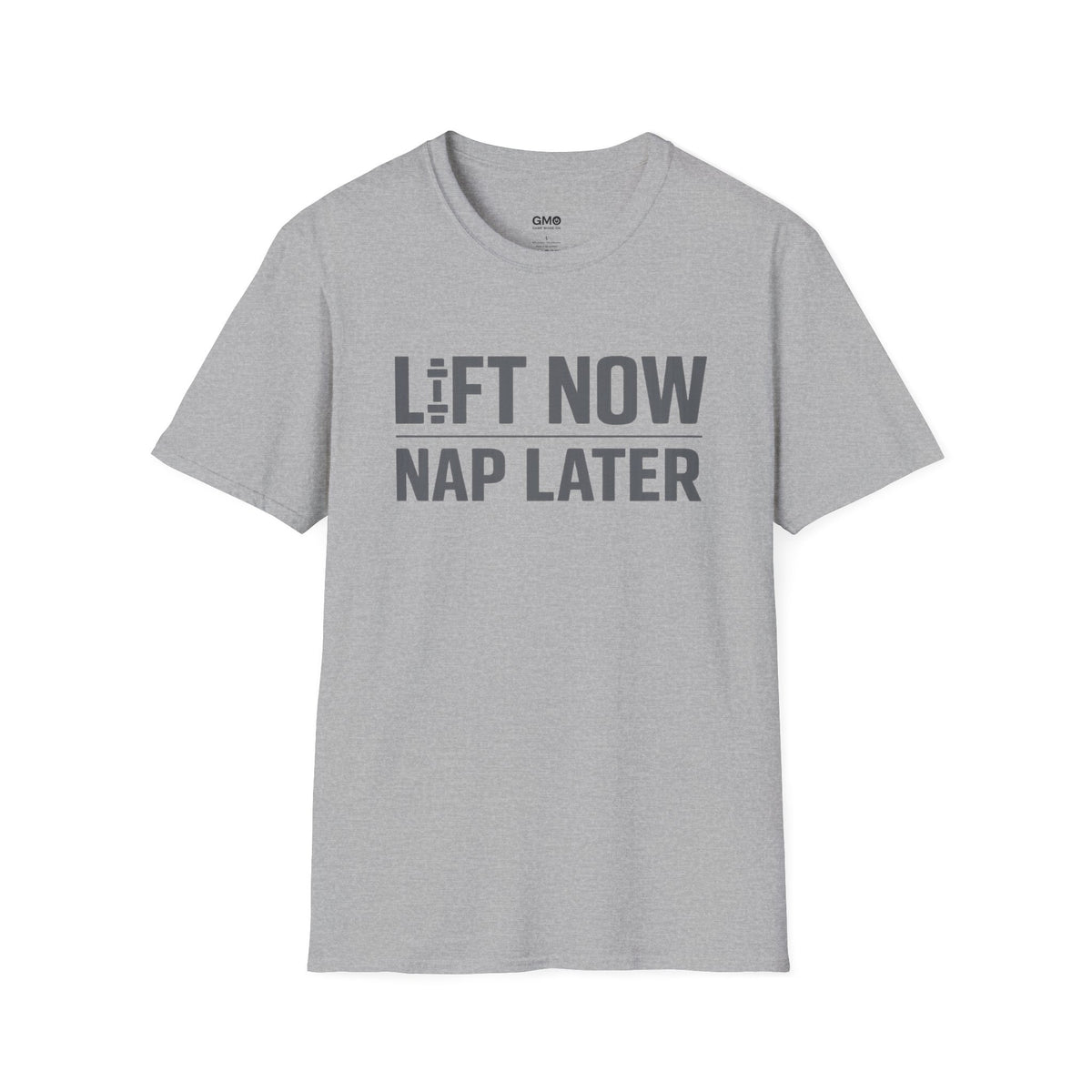 Lift Now Nap Later T-Shirt