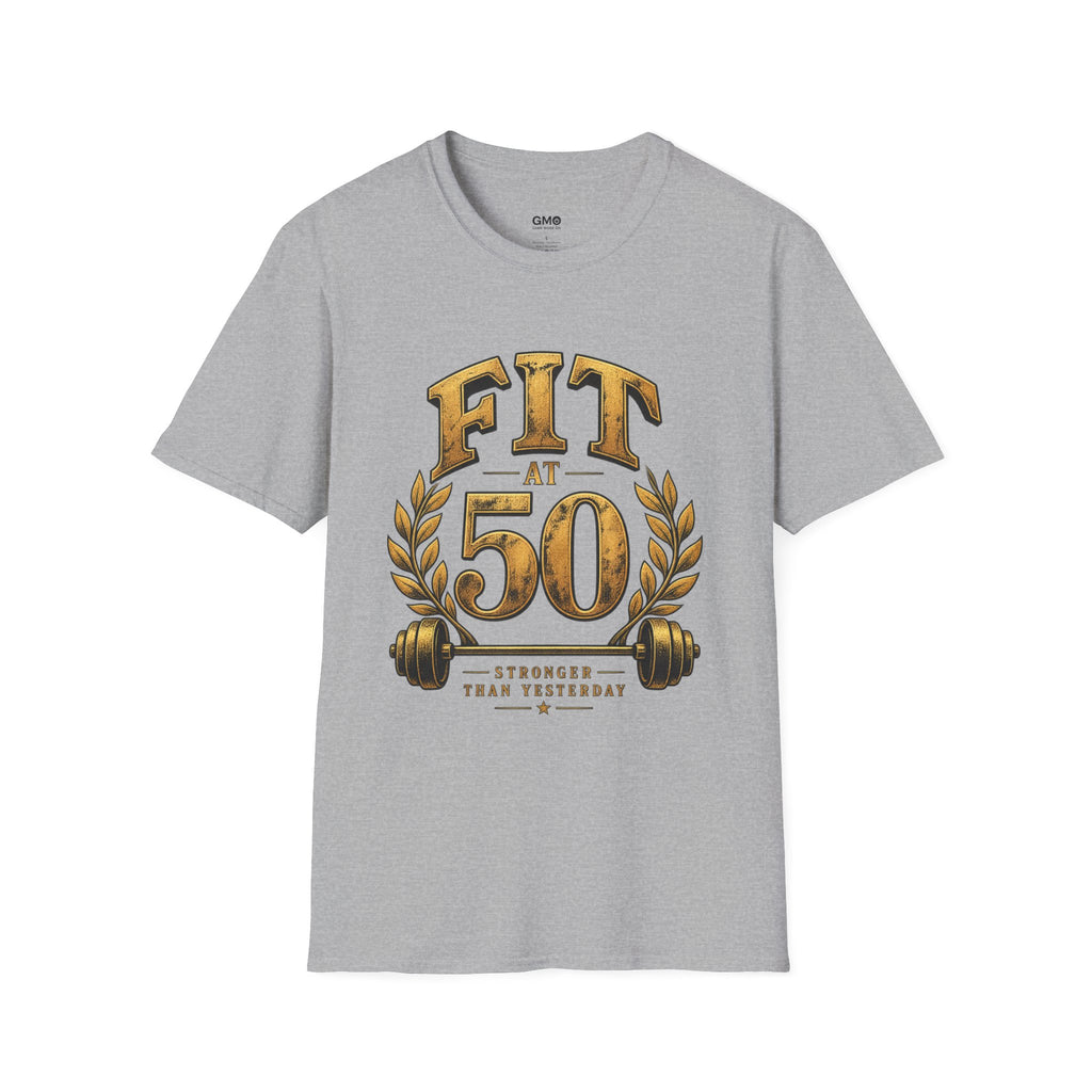 Fit at 50 T-Shirt