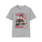 Cardio Is My Villain Arc
