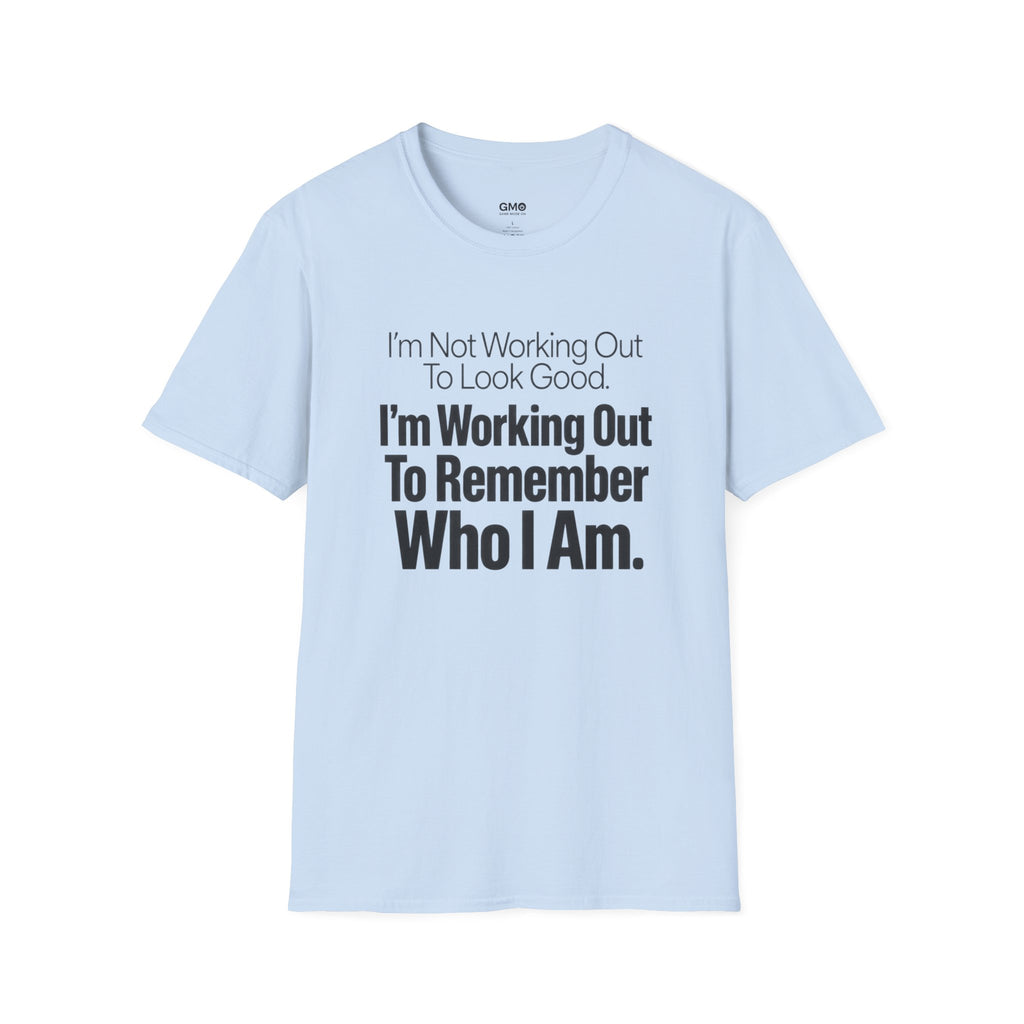 Who I Am T-Shirt