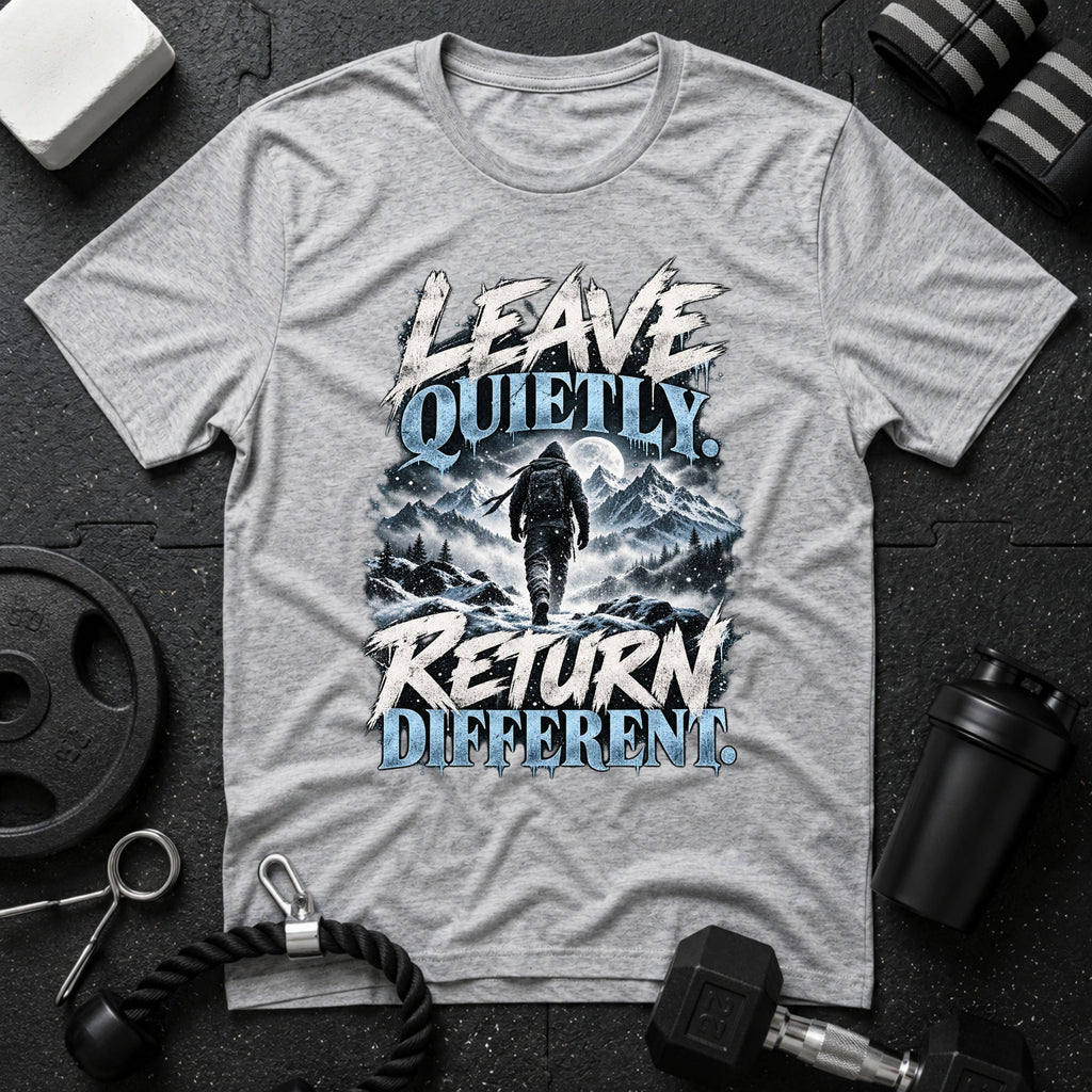 Leave Quietly T‑Shirt