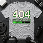 404 Rest Day Not Found T-Shirt
