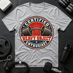 Certified Heavy Object Enthusiast T-Shirt