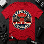 Certified Heavy Object Enthusiast T-Shirt