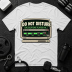 Do Not Disturb T-Shirt