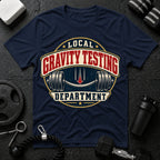 Gravity Testing Department T-Shirt