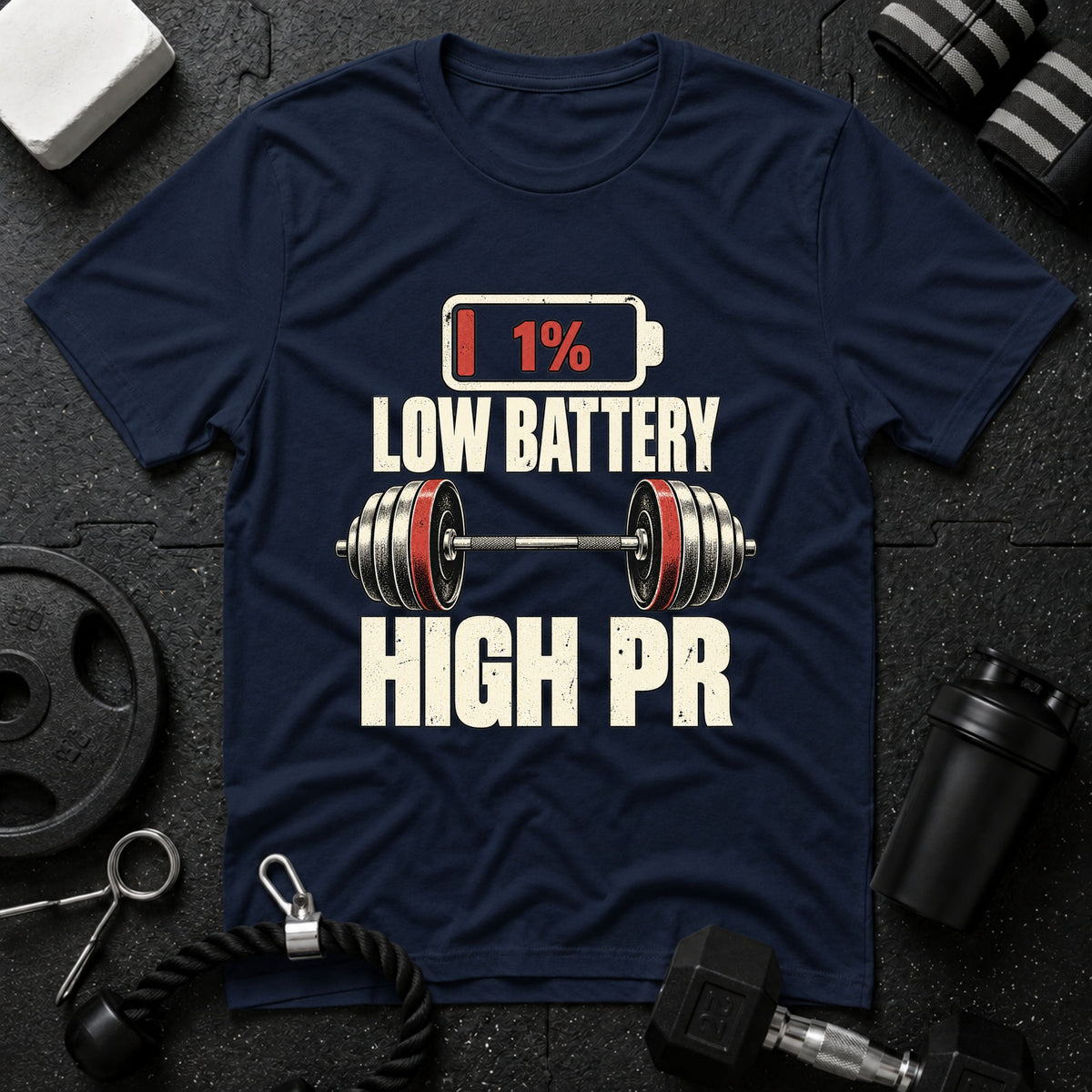 Low Battery High PR Weightlifting T-Shirt