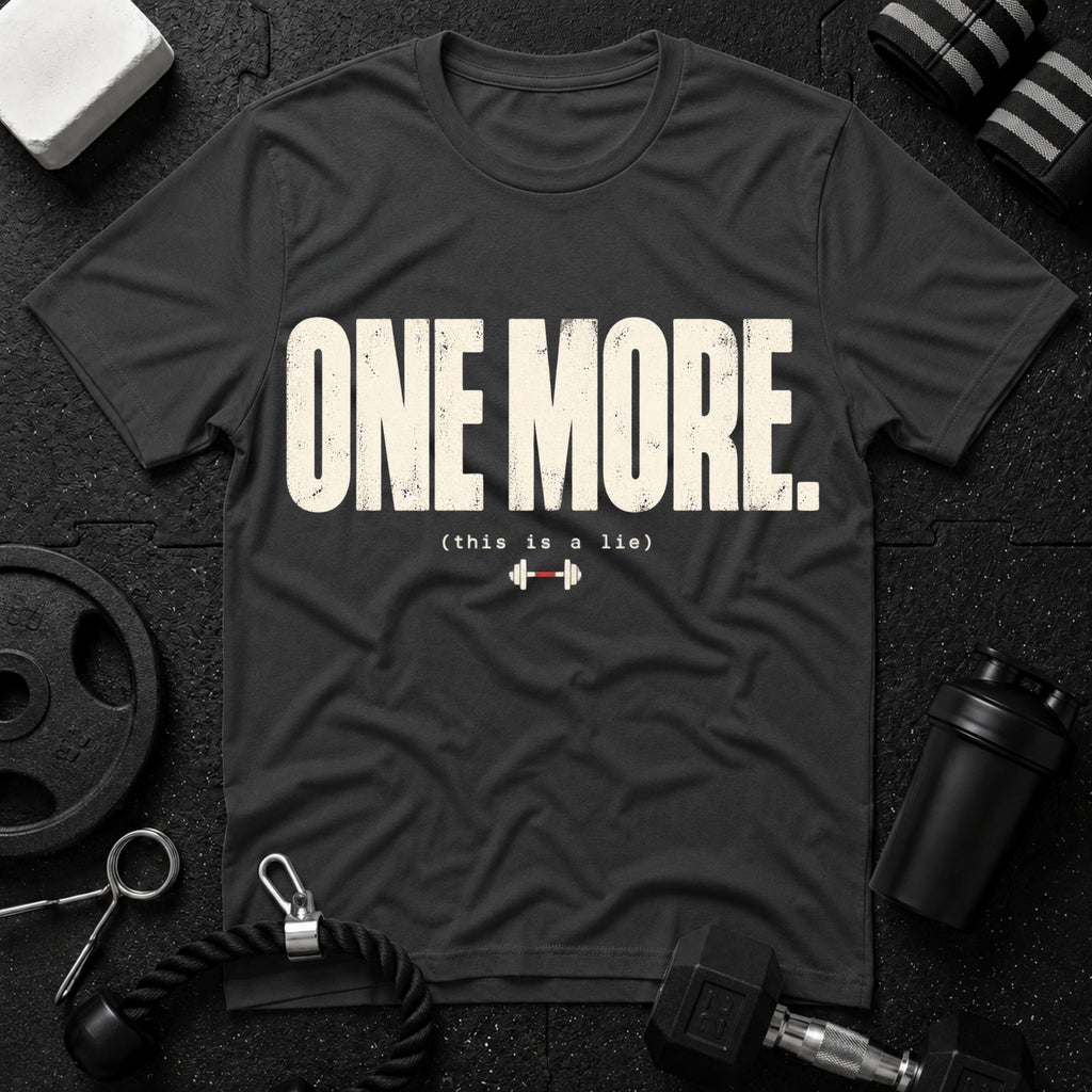 One More T-Shirt