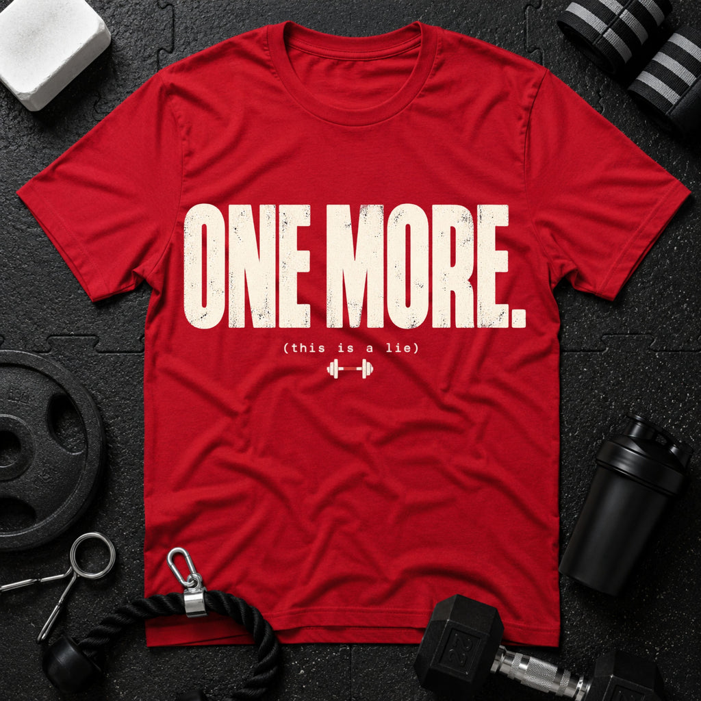 One More T-Shirt
