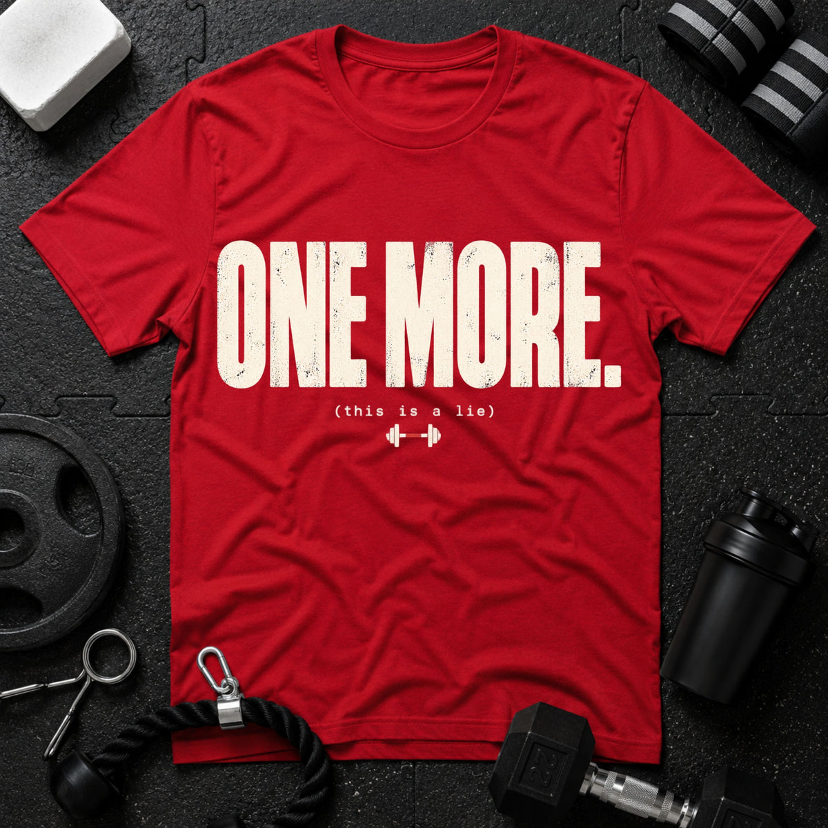 One More T-Shirt