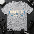 Out of Office T-Shirt