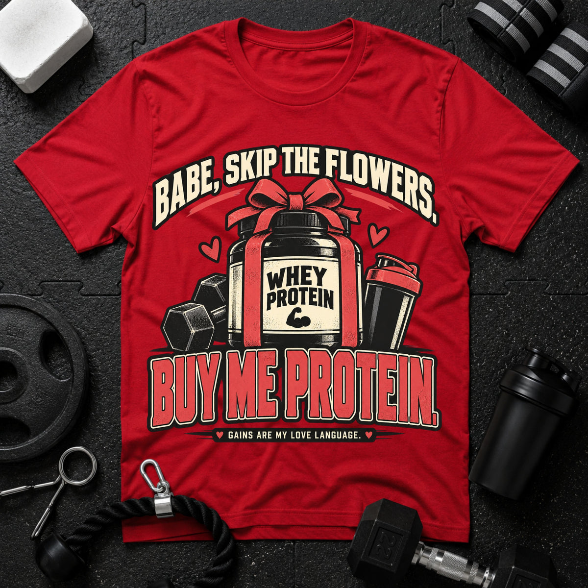 Buy Me Protein T-Shirt