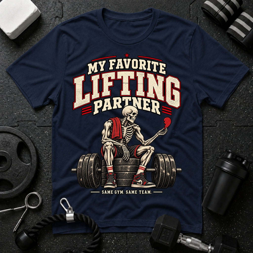 My Favorite Lifting Partner T-Shirt