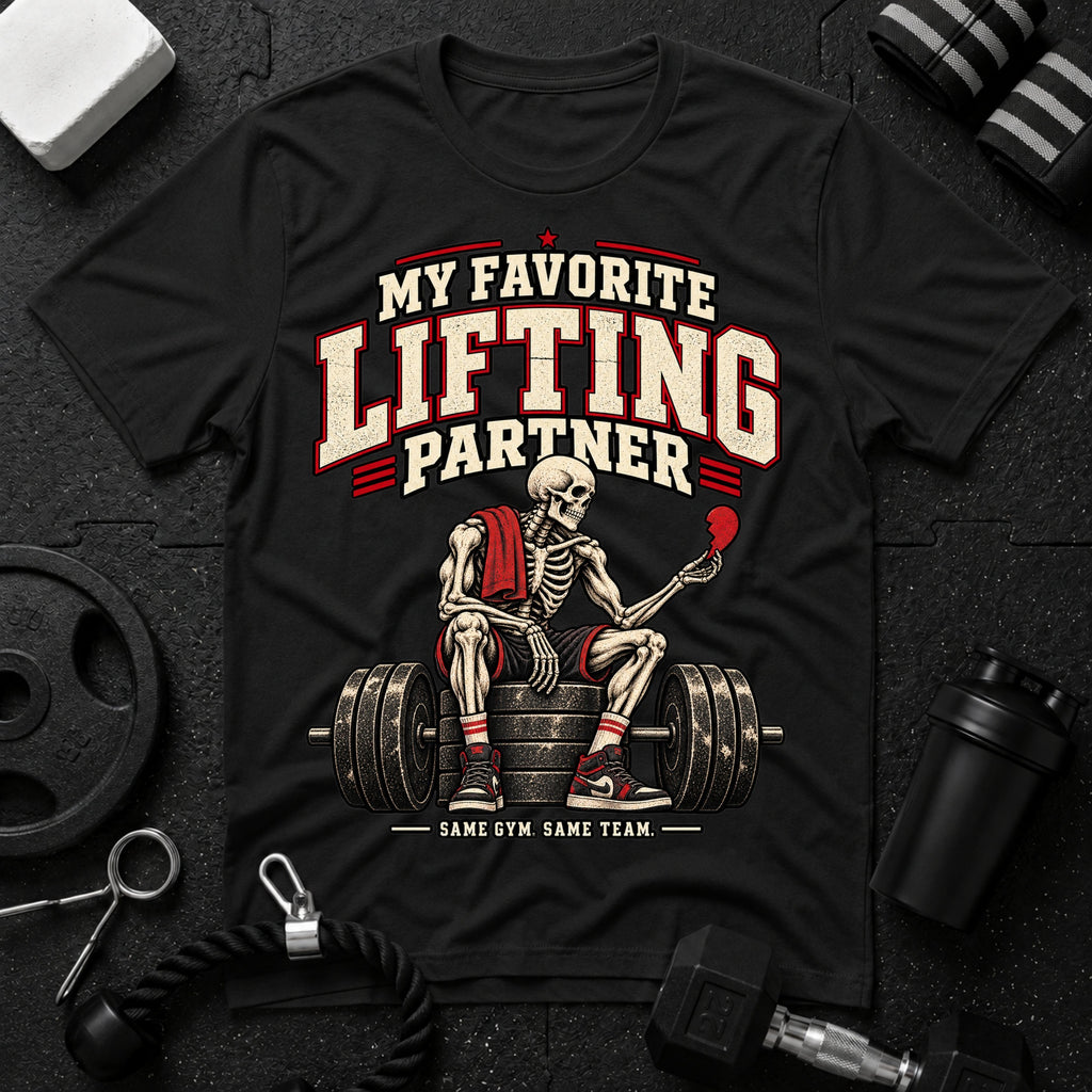 My Favorite Lifting Partner T-Shirt