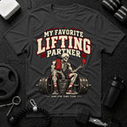 My Favorite Lifting Partner T-Shirt