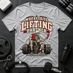 My Favorite Lifting Partner T-Shirt