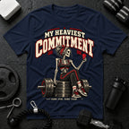 My Heaviest Commitment T‑Shirt