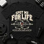 Spot Me For Life T-Shirt