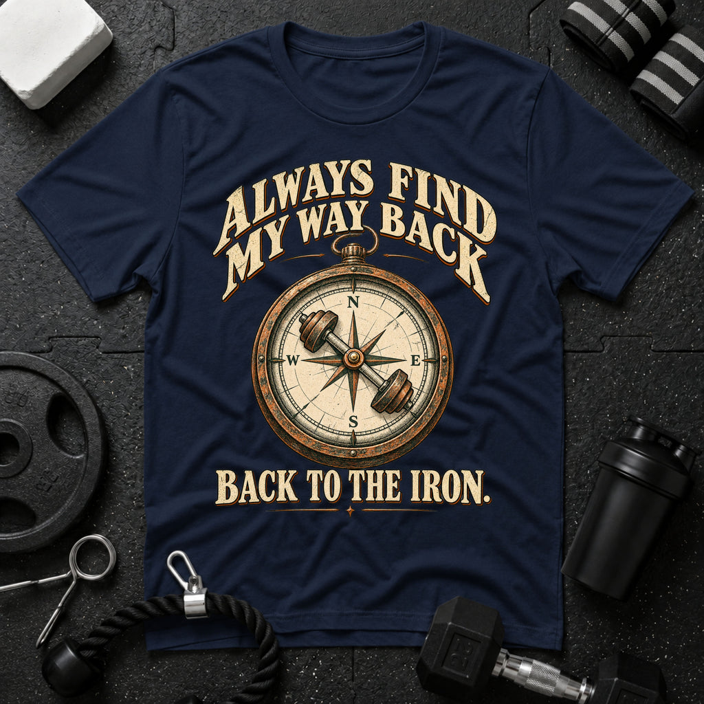 Always Find My Way Back T-Shirt