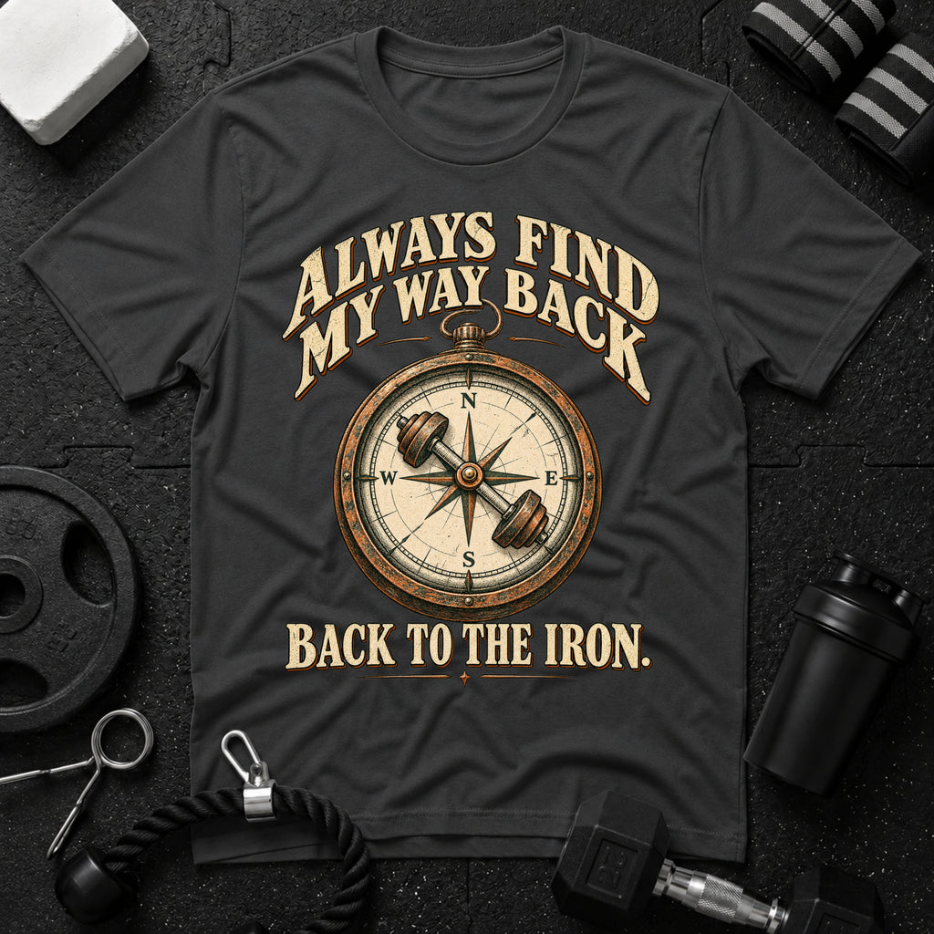 Always Find My Way Back T-Shirt