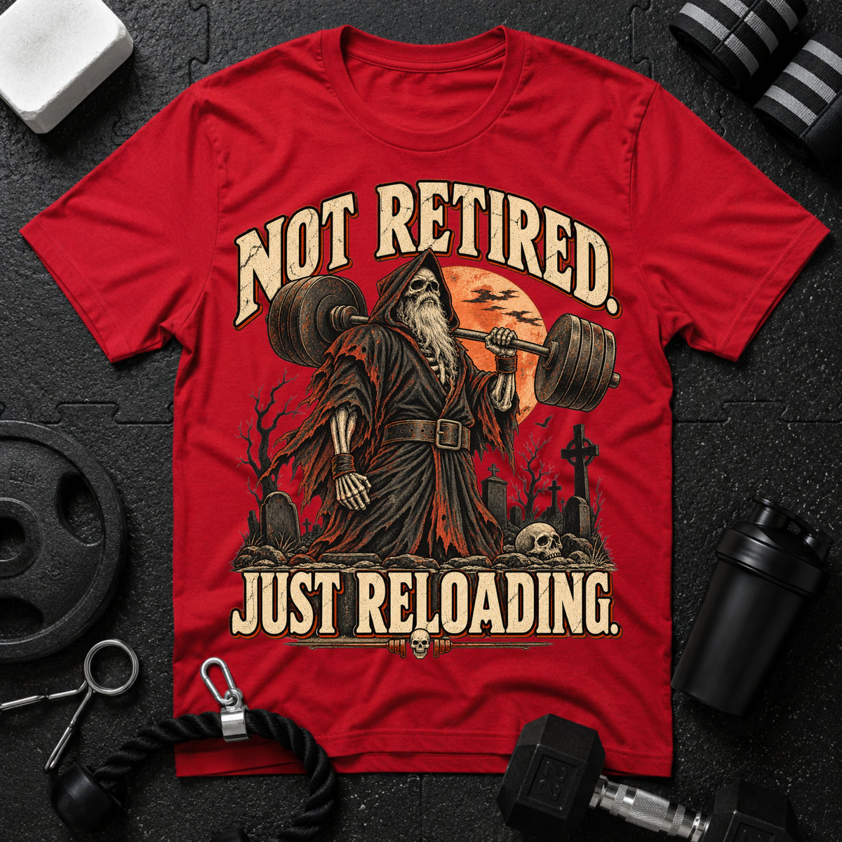 Not Retired Just Reloading T-shirt