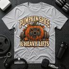 Pumpkin Spice & Heavy Lifts T-Shirt