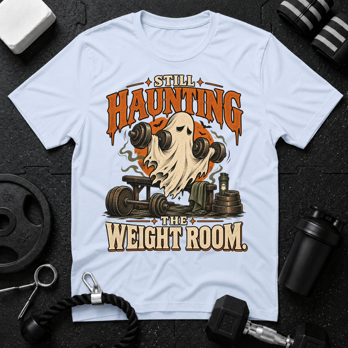 Haunting the Weight Room T-Shirt