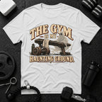 The Gym Is My Haunting Ground T-Shirt